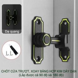 Bộ chốt khóa cài cửa chống trộm cho cửa trượt, xoay bằng hợp kim dày 4mm HK02, lắp được cả 90 và 180 độ (Loại có dạ Quang)